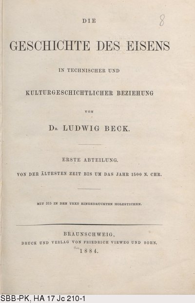 Deutsches Textarchiv Beck Ludwig Die Geschichte Des Eisens 1 Von Der Altesten Zeit Bis Um Das Jahr 1500 N Chr Braunschweig 14