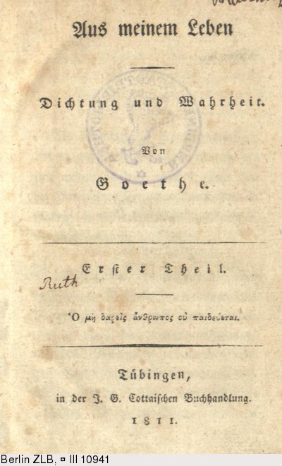 Deutsches Textarchiv Goethe Johann Wolfgang Von Aus Meinem Leben Dichtung Und Wahrheit Bd 1 Tubingen 1811