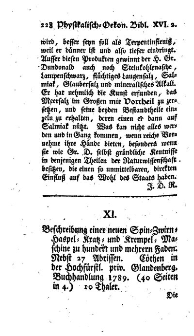 Humboldt, Alexander von: Beschreibung einer neuen Spin-[,] Zwirn-[,] Haspel-[,] Kratz- und Krempel-Maschine zu hundert und mehrern Faden. In: Physikalisch-ökonomische Bibliothek, Bd. 16, St. 2 (1790), S. 228-244.