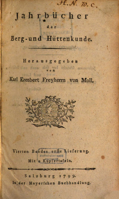 Humboldt, Alexander von: [Eudiometrische Versuche Humboldts]. In: Jahrbücher der Berg- und Hüttenkunde, Bd. 4, H. 1 (1799), S. 366-369.