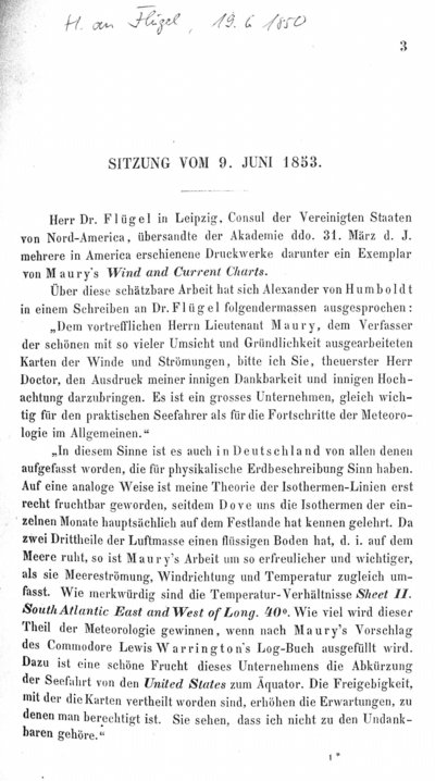 Humboldt, Alexander von: [Humboldt an Flügel]. In: Sitzungsberichte der mathematisch-naturwissenschaftlichen Classe der Kaiserlichen Akademie der Wissenschaften. Bd. 11, Jg. 1853, H. 1-4. Wien, 1854, S. 3-4.