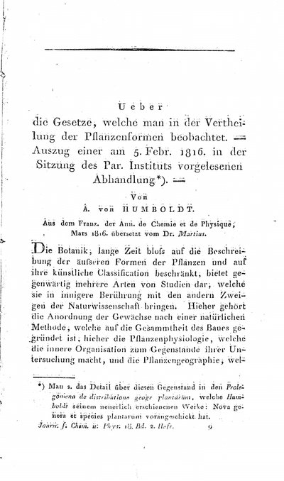 Humboldt, Alexander von: Ueber die Gesetze, welche man in der Verteilung der Pflanzenformen beobachtet. In: Journal für Chemie und Physik, Bd. 18, H. 2 (1816), S. 129-145.