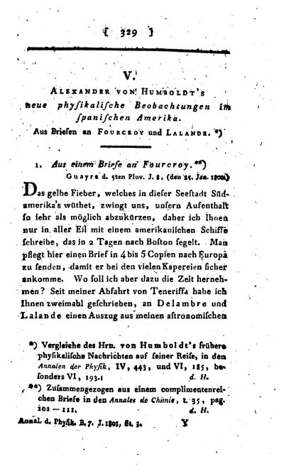 Humboldt, Alexander von: [N]eue physikalische Beobachtungen im spanischen Amerika. Aus Briefen an Fourcroy und Lalande. In: Annalen der Physik, Bd. 7, 1801, S. 335-347.