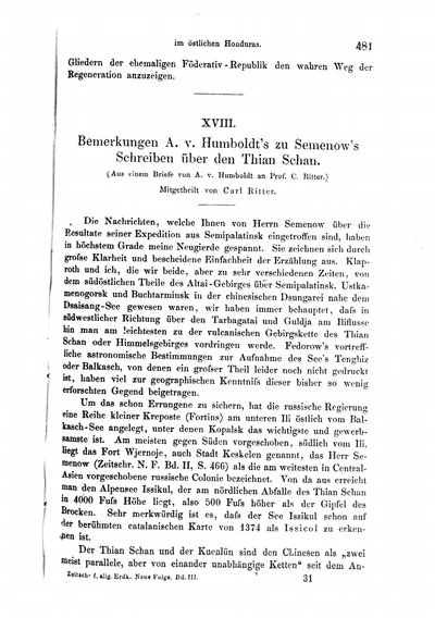Humboldt, Alexander von: Bemerkungen [...] zu Semenow's Schreiben über den Thian Schan. [...] Mitgetheilt von Carl Ritter. In: Zeitschrift für allgemeine Erdkunde, Bd. 3 (1857), S. 481-483.