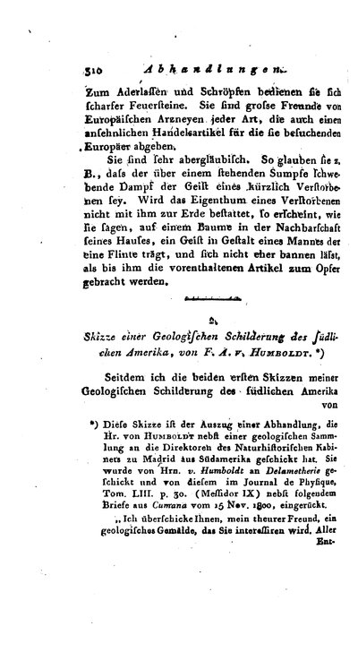 Humboldt, Alexander von: Skizze einer Geologischen Schilderung des südlichen Amerika. In: Allgemeine Geographische Ephemeriden. Bd. 9 (1802) St. 4, S. 310-329.
